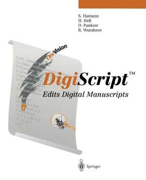 DigiScript™: Edits Digital Manuscripts de Sabine Hamann