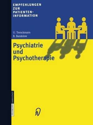 Psychiatrie und Psychotherapie de U. Trenckmann