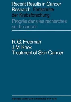 Treatment of Skin Cancer de R.G. Freeman