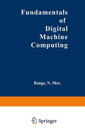 Fundamentals of Digital Machine Computing de G. Hintze