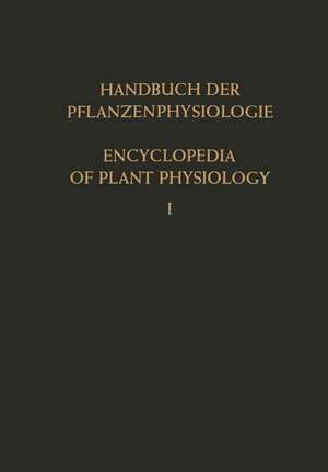 Genetische Grundlagen Physiologischer Vorgänge · Konstitution der Pflanzenzelle / Genetic Control of Physiological Processes · The Constitution of the Plant Cell de H.J. Bogen