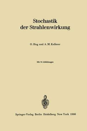 Stochastik der Strahlenwirkung de Otto Hug