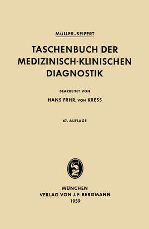 Taschenbuch der Medizinisch-Klinischen Diagnostik de Friedrich Müller