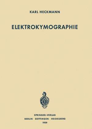 Elektrokymographie de Karl Heckmann