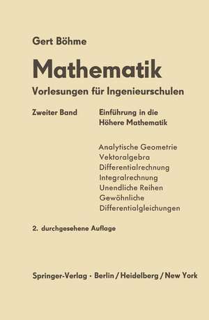 Einfürung in die Höhere Mathematik de Gert Böhme