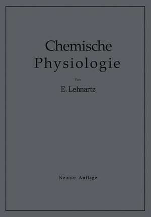 Einführung in die Chemische Physiologie de Emil Lehnartz