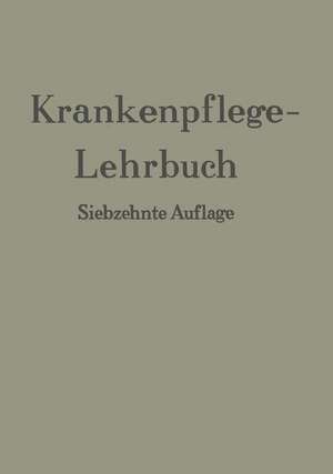 Krankenpflege-Lehrbuch de Erich Braemer