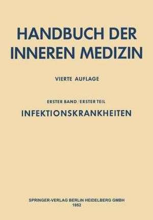 Infektionskrankheiten: 1. Band 1. Teil de G. von Bergmann