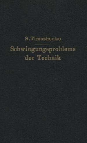 Schwingungsprobleme der Technik de S. Timoshenko