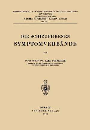 Die Schizophrenen Symptomverbände de Carl Schneider