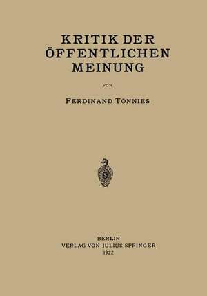 Kritik der Öffentlichen Meinung de Ferdinant Tönnies