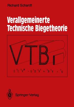 Verallgemeinerte Technische Biegetheorie: Lineare Probleme de Christof Schardt