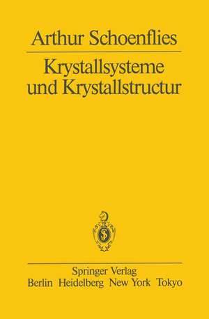 Krystallsysteme und Krystallstructur de A. Schoenflies