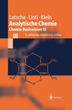 Analytische Chemie: Chemie—Basiswissen III de Hans Peter Latscha