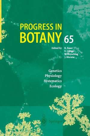 Progress in Botany: Genetics Physiology Systematics Ecology de Karl Esser