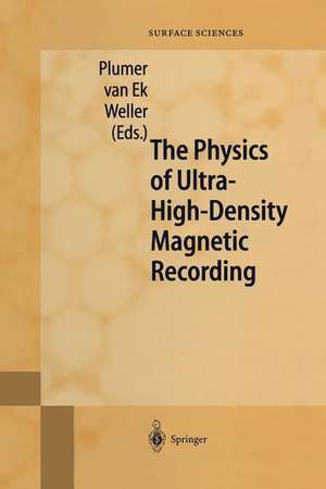 The Physics of Ultra-High-Density Magnetic Recording de M.L. Plumer