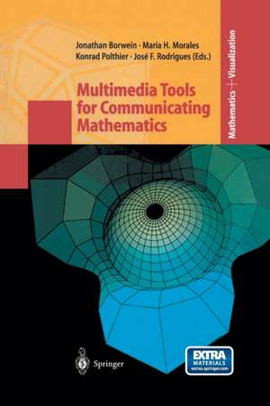 Multimedia Tools for Communicating Mathematics de Jonathan Borwein