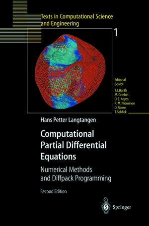 Computational Partial Differential Equations: Numerical Methods and Diffpack Programming de Hans P. Langtangen