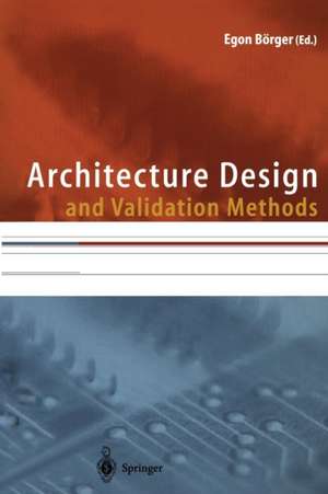 Architecture Design and Validation Methods de Egon Börger