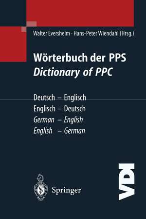 Wörterbuch der PPS Dictionary of PPC: Deutsch - Englisch / Englisch - Deutsch | German - English / English - German de A Kees