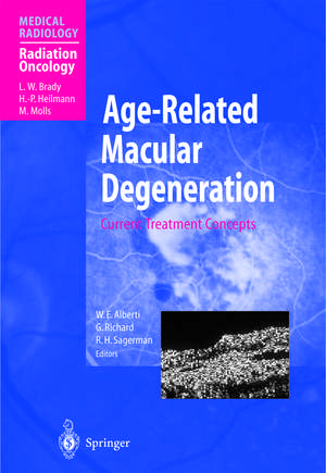 Age-Related Macular Degeneration: Current Treatment Concepts de W.E. Alberti