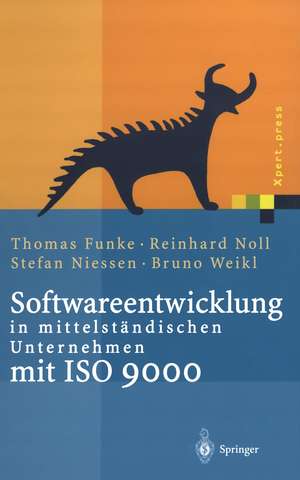 Softwareentwicklung in mittelständischen Unternehmen mit ISO 9000 de Thomas Funke