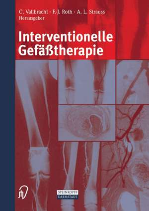 Interventionelle Gefäßtherapie de C. Vallbracht