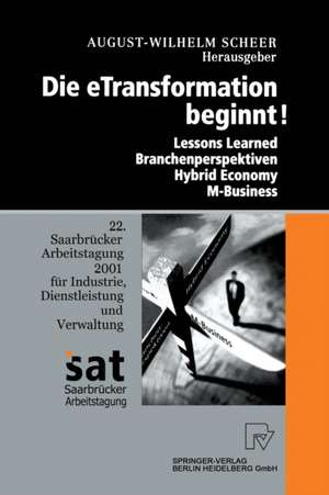 Die Etransformation Beginnt!: Lessons Learned - Branchenperspektiven Hybrid Economy - M-Business de A. Fröhling