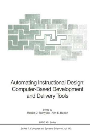 Automating Instructional Design: Computer-Based Development and Delivery Tools de Robert D. Tennyson