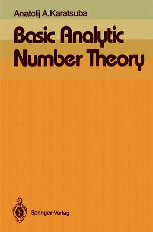 Basic Analytic Number Theory de Anatolij A. Karatsuba