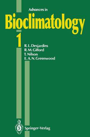 Advances in Bioclimatology 1 de R.L. Desjardins