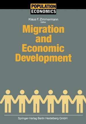 Migration and Economic Development de Klaus F. Zimmermann