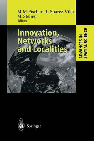 Innovation, Networks and Localities de Manfred M. Fischer