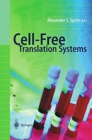 Cell-Free Translation Systems de A. S. Spirin