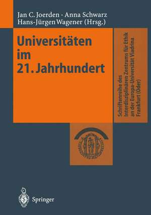 Universitäten im 21. Jahrhundert de Jan C. Joerden