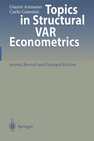 Topics in Structural VAR Econometrics de Gianni Amisano