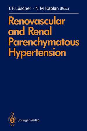 Renovascular and Renal Parenchymatous Hypertension de Thomas Luescher