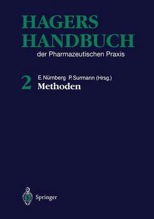 Hagers Handbuch der pharmazeutischen Praxis: Band 2: Methoden de Hermann Hager