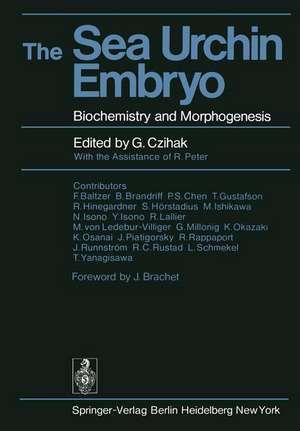 The Sea Urchin Embryo: Biochemistry and Morphogenesis de G. Czihak