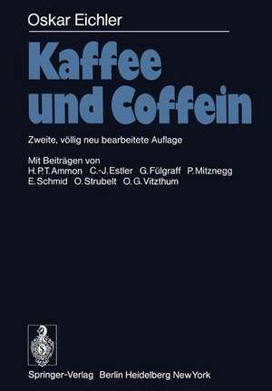 Kaffee und Coffein de H.P.T. Ammon