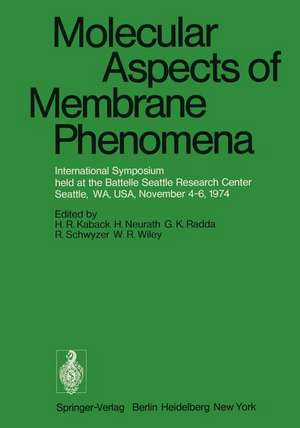 Molecular Aspects of Membrane Phenomena: International Symposium held at the Battelle Seattle Research Center, Seattle, WA, USA, November 4–6, 1974 de H. R. Kaback