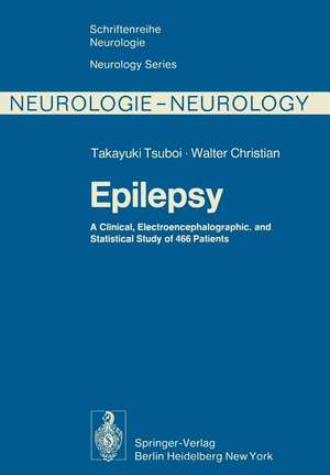 Epilepsy: A Clinical, Electroencephalographic, and Statistical Study of 466 Patients de T. Tsuboi