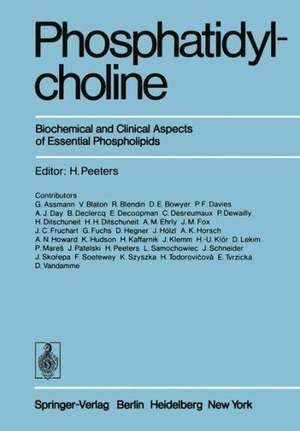 Phosphatidylcholine: Biochemical and Clinical Aspects of Essential Phospholipids de H. Peeters