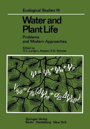 Water and Plant Life: Problems and Modern Approaches de O. L. Lange