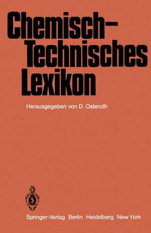 Chemisch-Technisches Lexikon de D. Osteroth