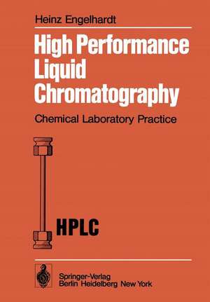 High Performance Liquid Chromatography de Heinz Engelhardt