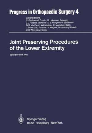 Joint Preserving Procedures of the Lower Extremity de U. H. Weil