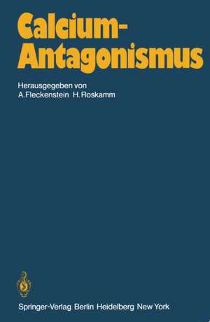 Calcium-Antagonismus de A. Fleckenstein