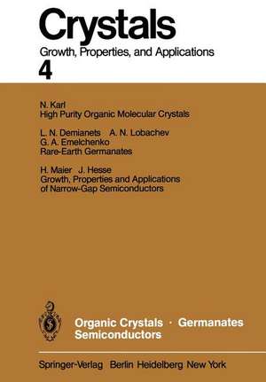 Organic Crystals Germanates Semiconductors de Norbert Karl