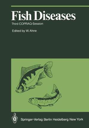 Fish Diseases: Third COPRAQ-Session de W. Ahne